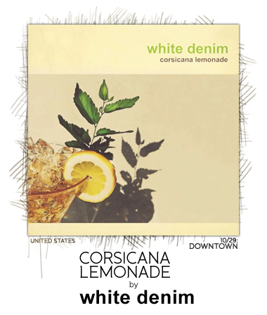 Corsicana Lemonade by White Denim