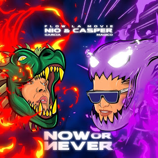 Nio García & Casper Mágico - Now Or Never [iTunes Plus AAC M4A]