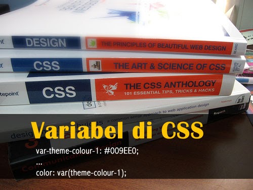 Cara Mendeklarasikan Variabel Di CSS