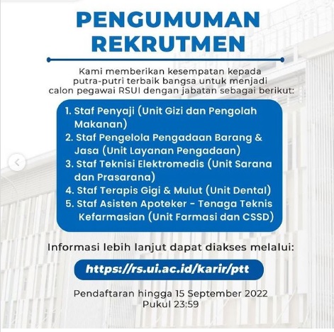 Lowongan Kerja Pegawai Rumah Sakit Universitas Indonesia (RSUI) 2022