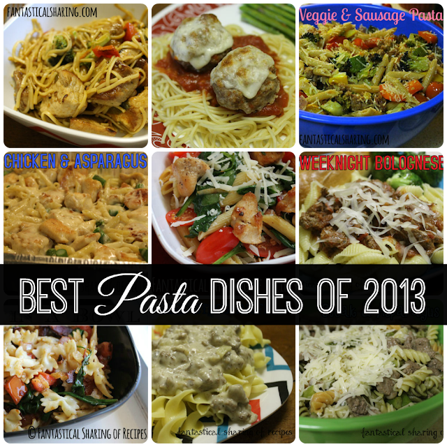 Best Pasta Dishes of 2013 | Fantastical Sharing of Recipes #pasta