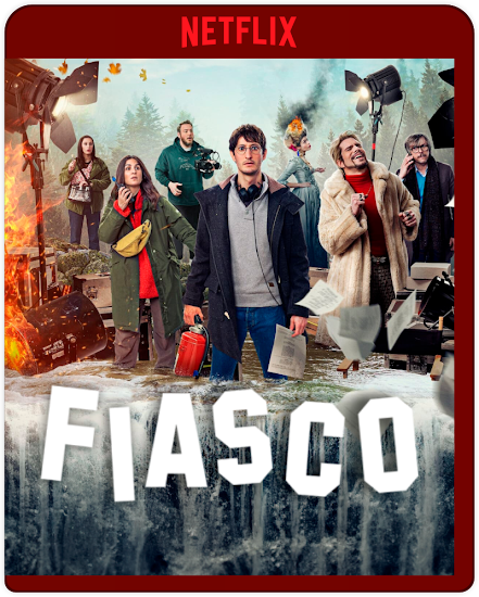 Fiasco: Season 1 (2024) 1080p NF Latino (Serie de TV. Comedia)