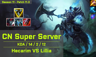 Hecarim JG vs Lillia - CN Super Server 11.3