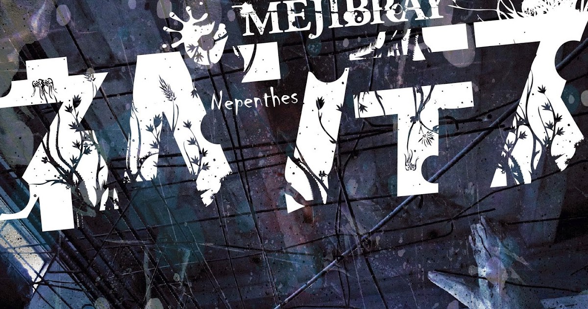mejibray nepenthes album