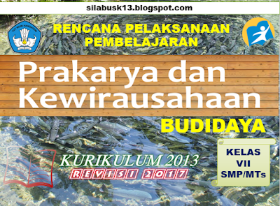  menurut rasaingin tahunya wacana ilmu pengetahuan RPP Prakarya dan Kewirausahaan ( Budidaya ) Kelas VIII SMP/MTs Revisi 2017