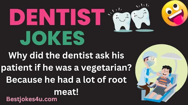 Dentist jokes