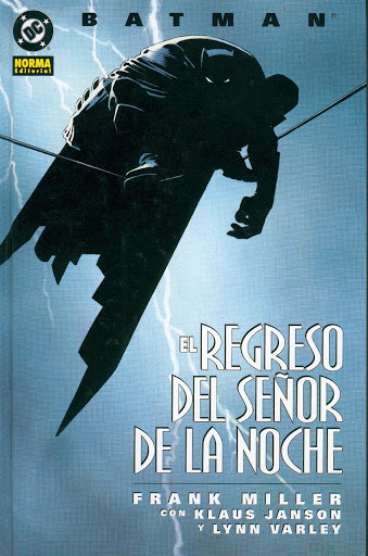 BATMAN: EL REGRESO DEL SEÑOR DE LA NOCHE