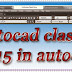 autocad classic in autocad 2015 