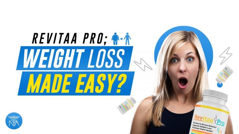 Revitaa Pro Reviews: Exposing The Secrets Behind Revitaa Pro Weight Loss Supplement!