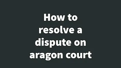 How to resolve a dispute on aragon court