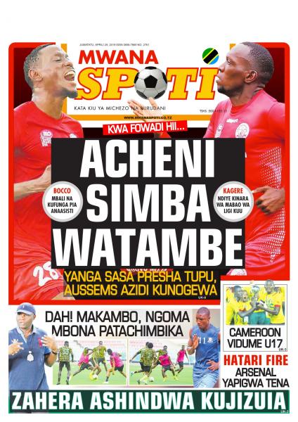 Magazeti Ya JUMATATU April 29 | Tanzania Newspaper 2019