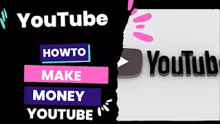 Make money YouTube
