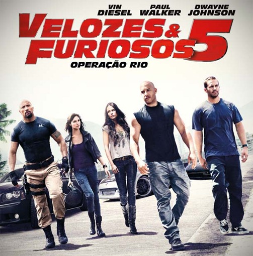 Download de Filmes - AÇÃO CARROS - Velozes e Furiosos 5 (Operação Rio) – dual-áudio dublado português 2011 – DVD-Rip BAIXAR FILMES GRATIS