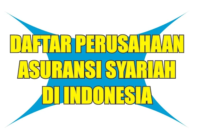 Daftar Perusahaan Asuransi Syariah 