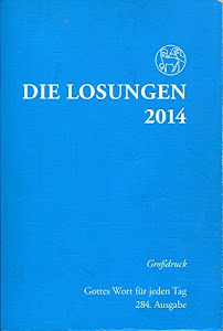 Die Losungen 2014. Deutschland / Die Losungen 2014: Grossdruckausgabe. Kartoniert.