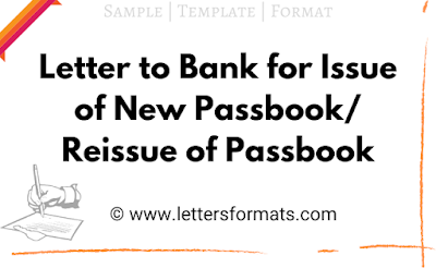 letter to bank manager for passbook issue of duplicate