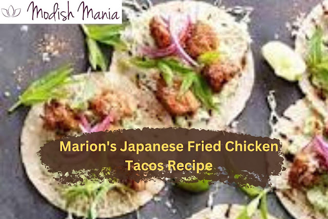 Marion's Japanese Fried Chicken Tacos Recipe