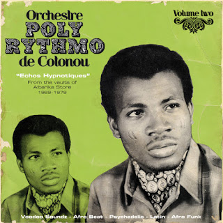 Orchestre Poly Rythmo de Cotonou "Echos Hypnotiques - From the Vaults of Albarika Store 1969​-​1979" 2009  double LP & CD Compilation by Analog Africa label Benin Afro Beat,Afro Funk,Afro Jazz