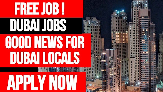 Dubai Jobs for Locals || Jobs in Dubai || Dubai Jobs 2020 || Jobs in Dubai 2020