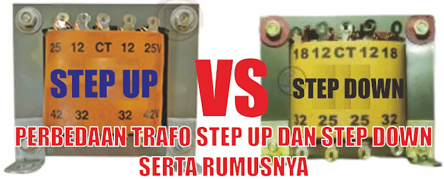 Perbedaan Trafo Step Up dan Step Down