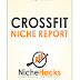 Crossfit Niche Full Report PDF And All Keywords By NicheHacks Free Download From Google Drive