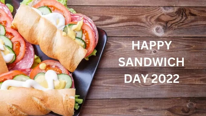 National Sandwich Day 2023: Wishes, Quotes, Text Messages, WhatsApp Status, Images & More