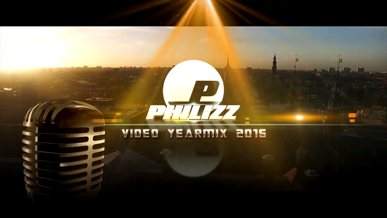 Philizz Video Yearmix 2016 (PART 1)