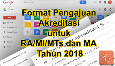 Format Pengajuan Akreditasi untuk RA/MI/MTs dan MA Tahun 2018