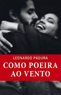 Como poeira ao vento