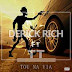 Derick Rich feat.TT-Tou Na Via[2018] [DOWNLOAD]