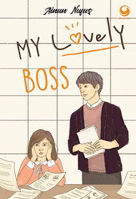 My Lovely Boss by Ainun Nufus
