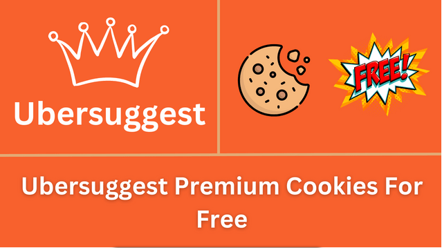 UberSuggest Premium Account Cookies For Free 100% Working [Daily Update]