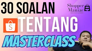 30 SOALAN TENTANG SHOPPERMANIAC YANG PATUT ANDA PERCAYAI