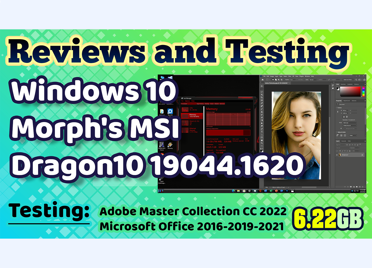 Review Windows 10 Morph’s MSI Dragon10 19044.1620 + Tools x64 Pre-activated