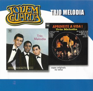 Trio Melodia - Aproveite A Vida! (1966)[Flac]