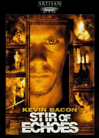 STIR OF ECHOES (1999)