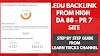 Get Free .Edu Backlinks - How To Create DA 88 & PR 7 .EDU DoFollow Backlink