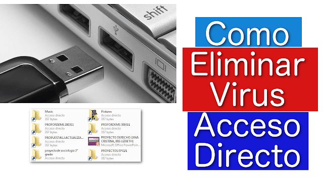 Cómo quitar el virus de acceso directo desde su PC o Pendrive