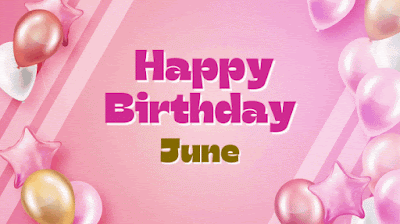Happy Birthday June