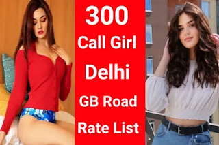 Call Girl GB Road Delhi rate List