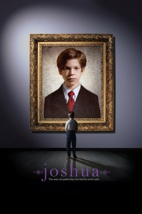 [HD] Joshua 2007 Film Complet En Anglais