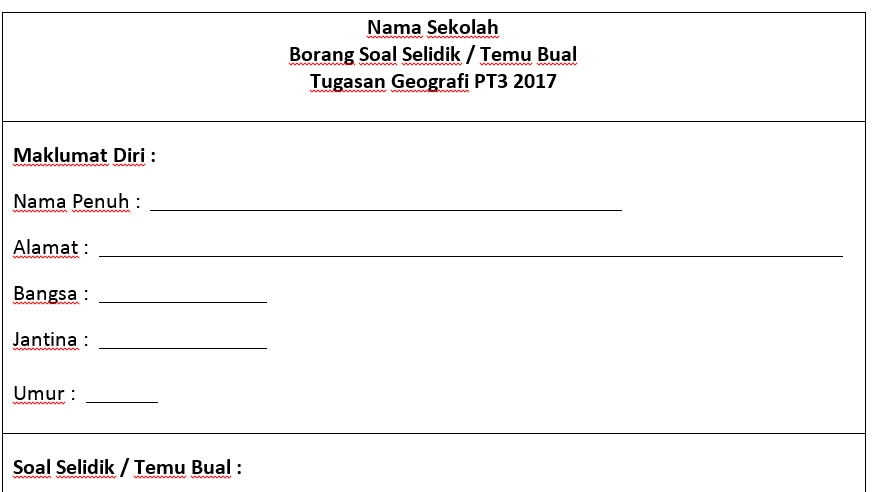 Borang Soal Selidik / Temu Bual Tugasan Geografi PT3 2018