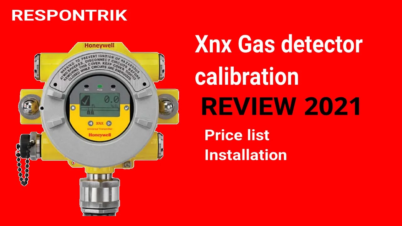 Xnx Gas detector calibration