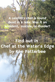 Chef at the Water's Edge by Kee Patterbee -  A mystery review, with a touch of romance.