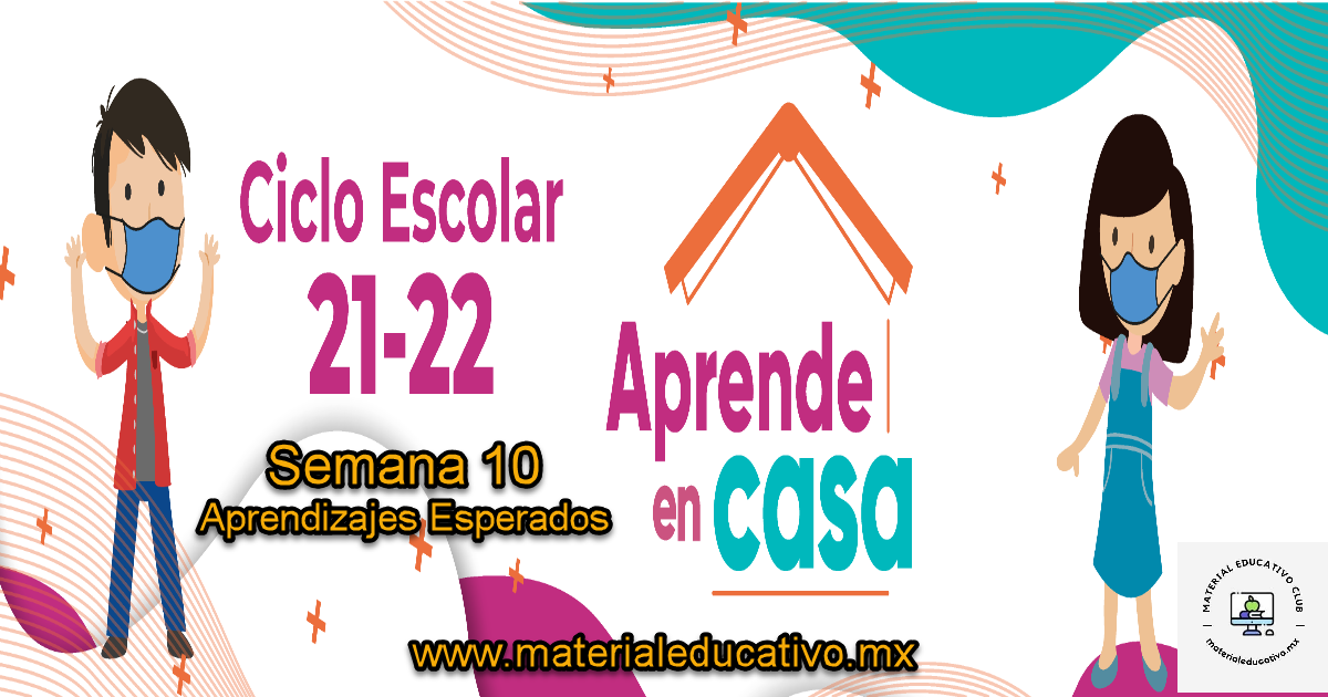 Semana 9 - Aprende en Casa 4 - Aprendizajes Esperados - Preescolar - Primaria - Secundaria