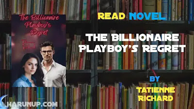 The Billionaire Playboy's Regret Novel