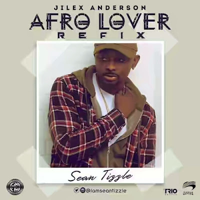 Sean Tizzle – “Afro Lover” (Refix)
