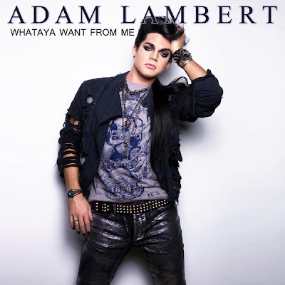 Adam Lambert - Whataya Want From Me Lyrics