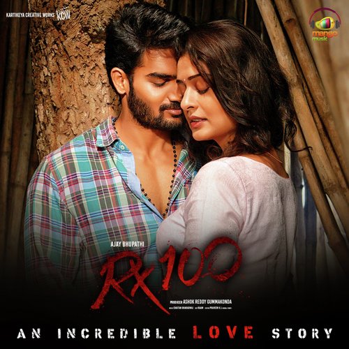 Dhinaku Dhina Da  Song Lyrics - RX 100 |Karthikeya |Payal Rajput |Chaitan Bharadwaj