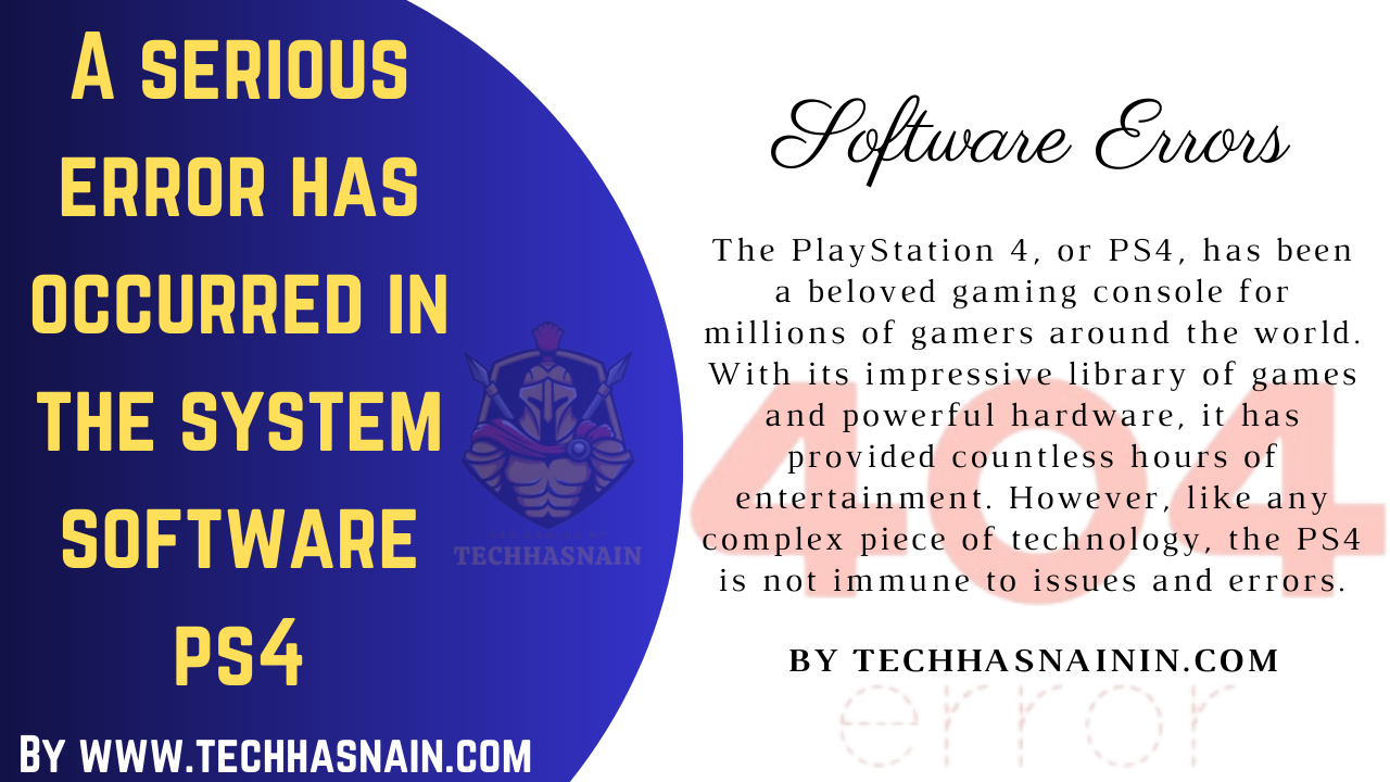 A serious error has occurred in the system software ps4